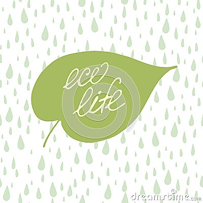 Eco life lettering concept Vector Illustration